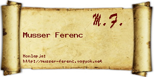 Musser Ferenc névjegykártya